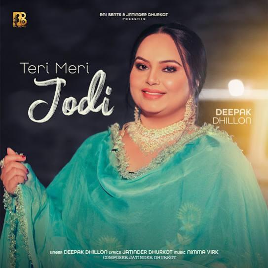 Teri Meri Jodi Deepak Dhillon Mp3 Song Download Djjohal